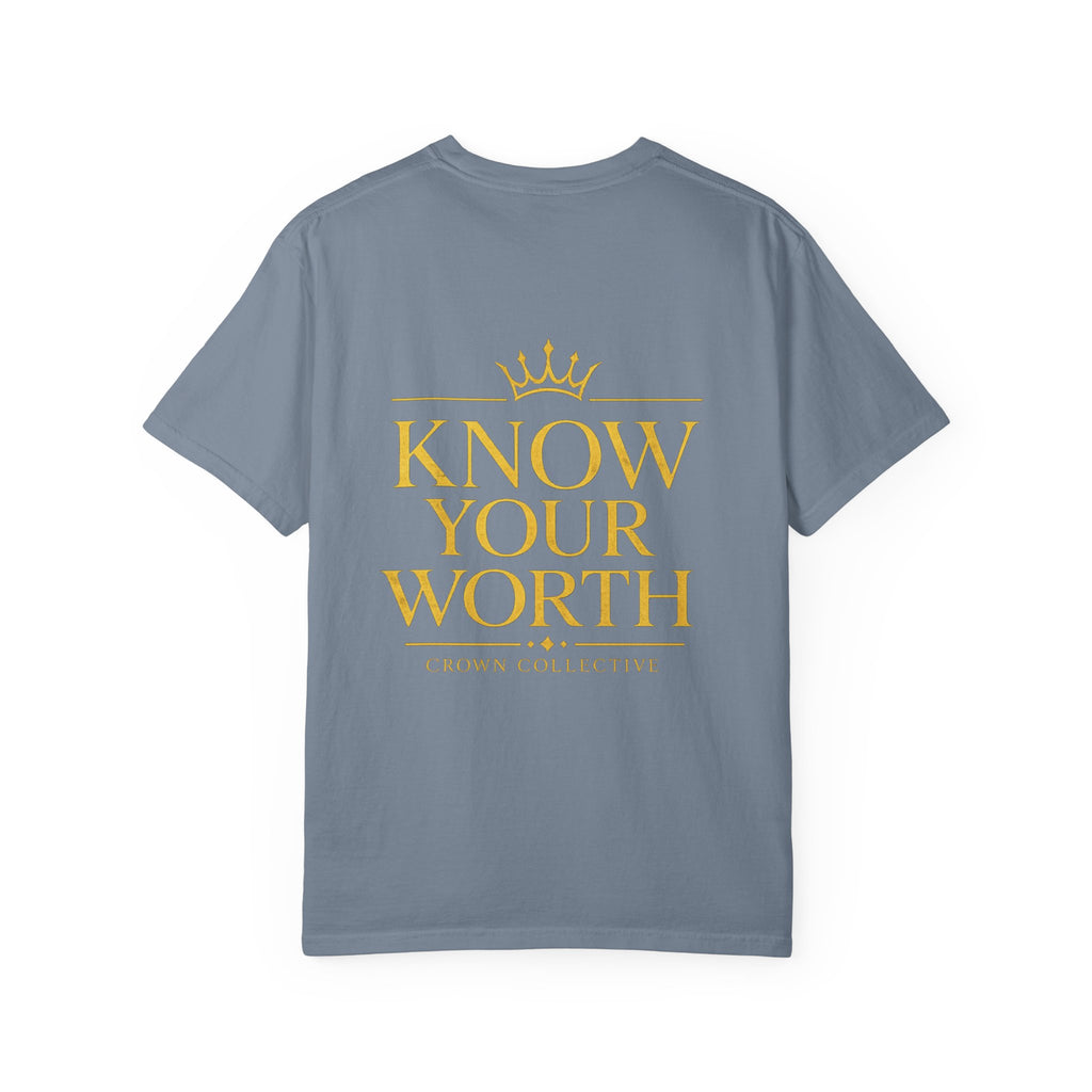 Know Your worth Tee