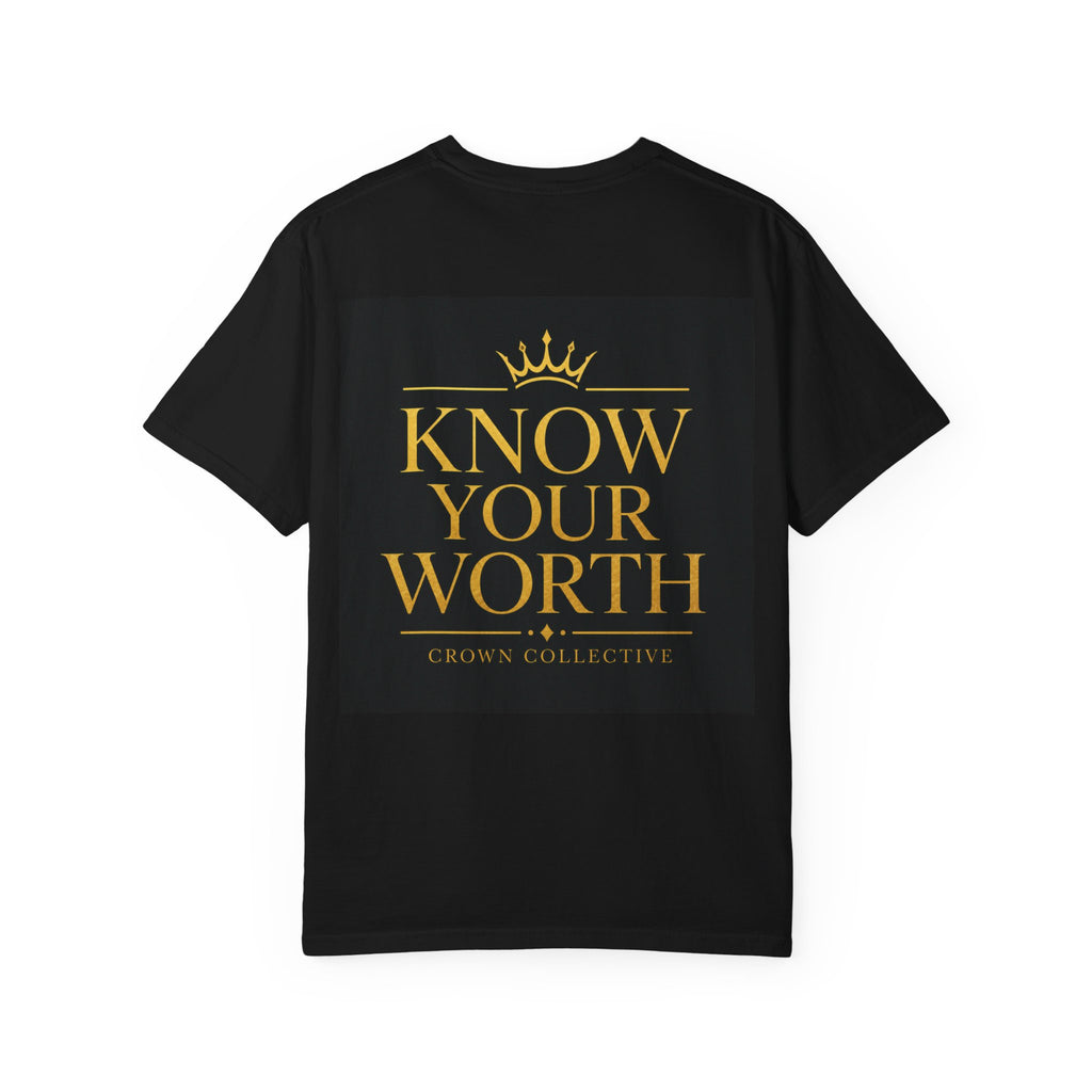 Know Your worth Tee