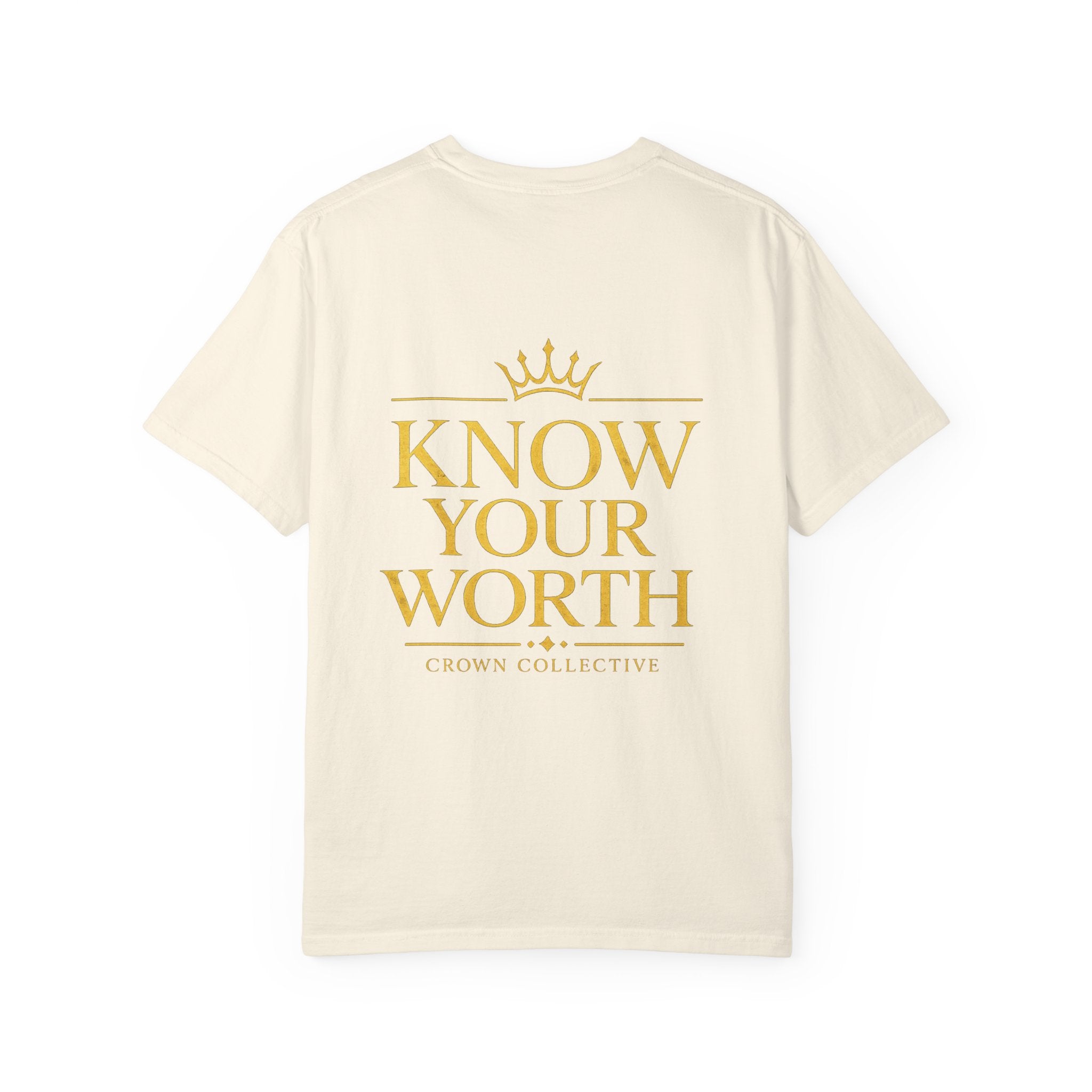 Know Your worth Tee